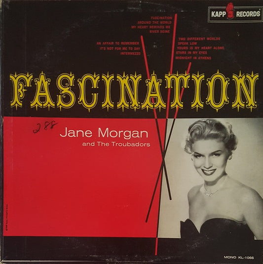 Jane Morgan And The Troubadors : Fascination (LP, Album, Mono, RE, All)