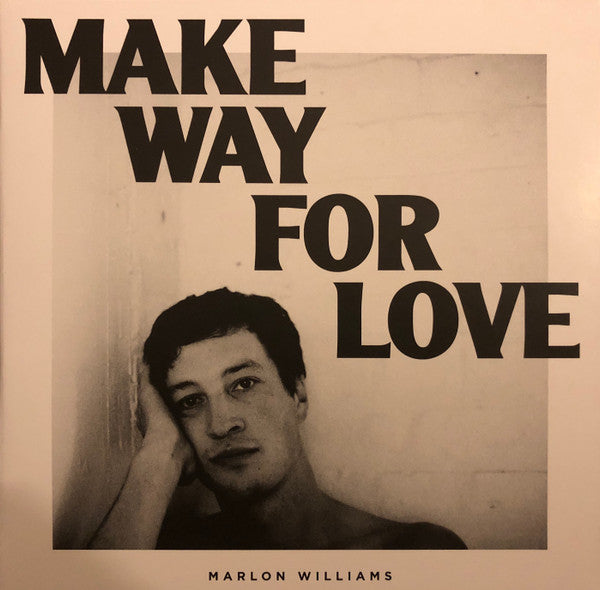 Marlon Williams (6) : Make Way For Love (LP, Album, Club, Ltd, Blu)