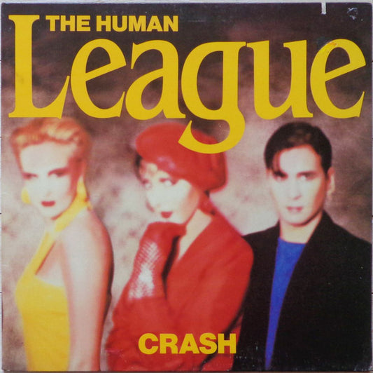 The Human League : Crash (LP, Album, Ele)