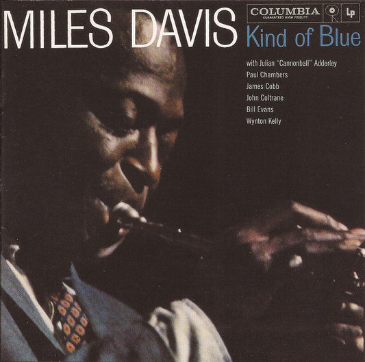 Miles Davis : Kind Of Blue (CD, Album, RE, RM)