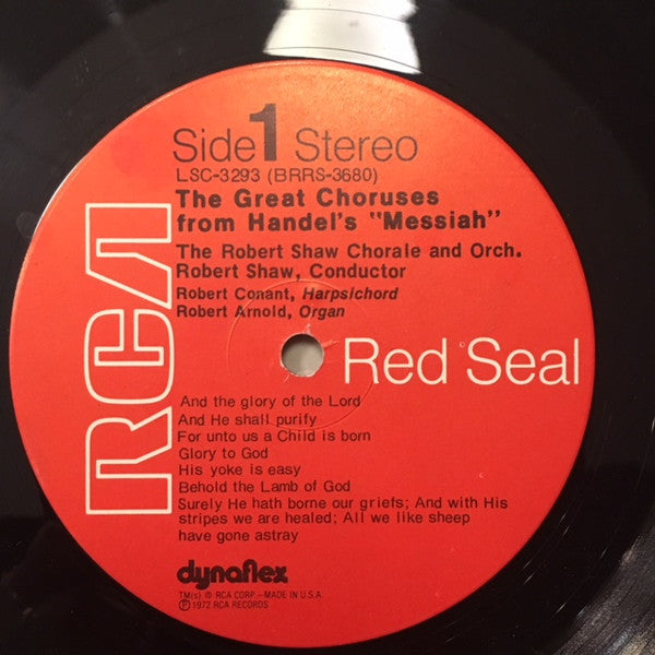 Handel*, Robert Shaw Chorale* And Orchestra*, Robert Shaw : The Great Choruses From Handel's Messiah (LP, Album)