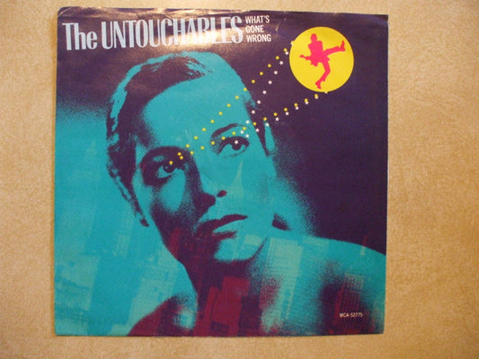 The Untouchables (7) : What's Gone Wrong? (7", Single)