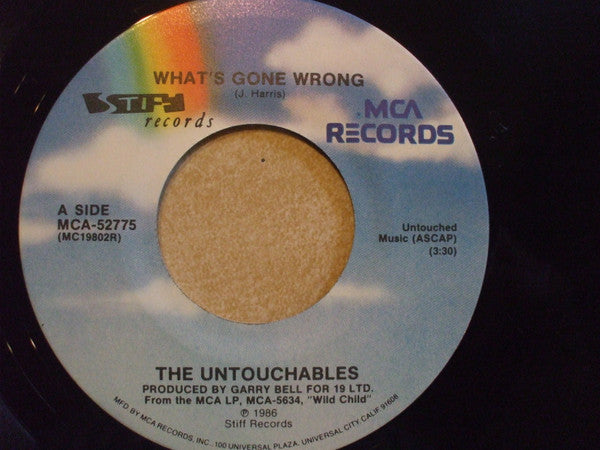The Untouchables (7) : What's Gone Wrong? (7", Single)