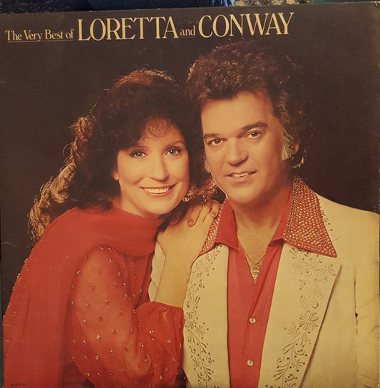 Loretta Lynn And Conway Twitty* : The Very Best Of Loretta Lynn And Conway Twitty (LP, Comp, Pin)
