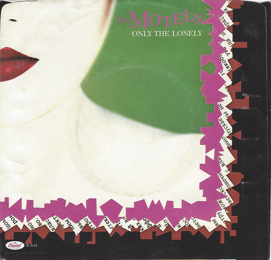 The Motels : Only The Lonely (7", Single, Los)