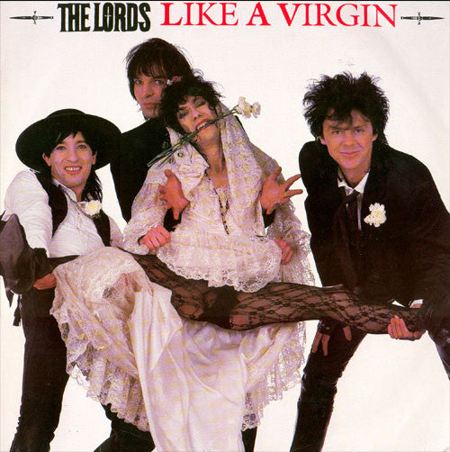 The Lords* : Like A Virgin (12", Single)