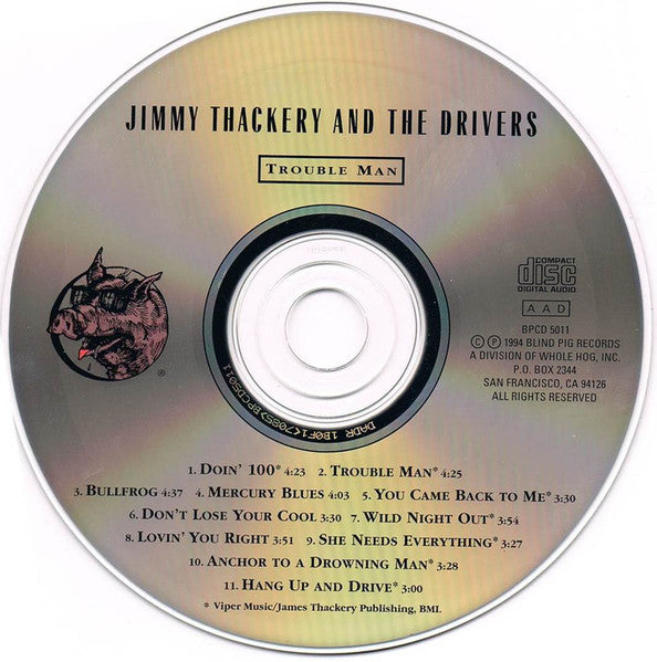 Jimmy Thackery & The Drivers : Trouble Man (CD, Album)