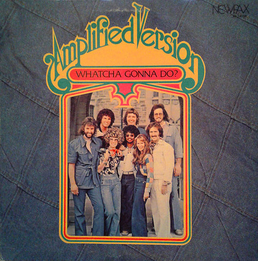 Amplified Version* : Whatcha Gonna Do? (LP, Album)