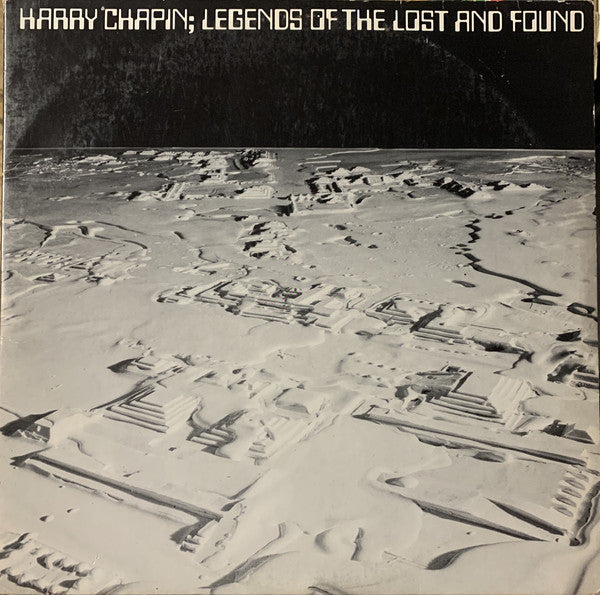 Harry Chapin : Legends Of The Lost And Found (2xLP, Album, PRC)