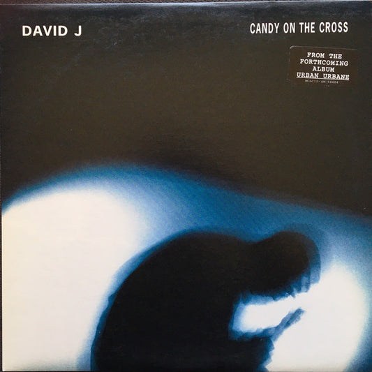 David J : Candy On The Cross (12")