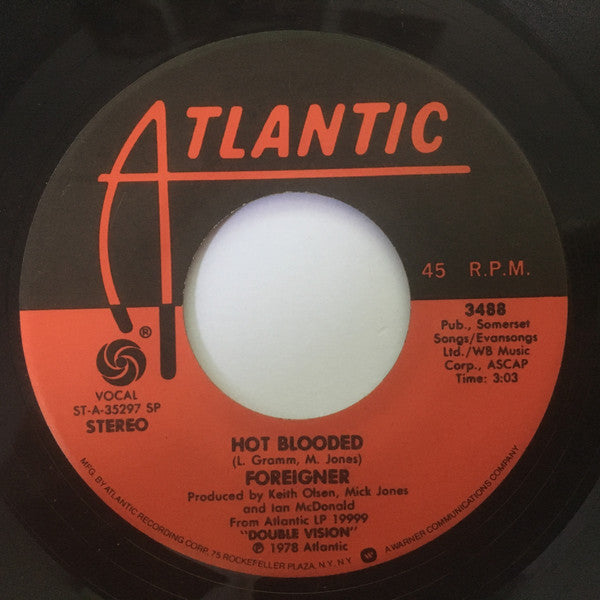 Foreigner : Hot Blooded (7", Single, SP)