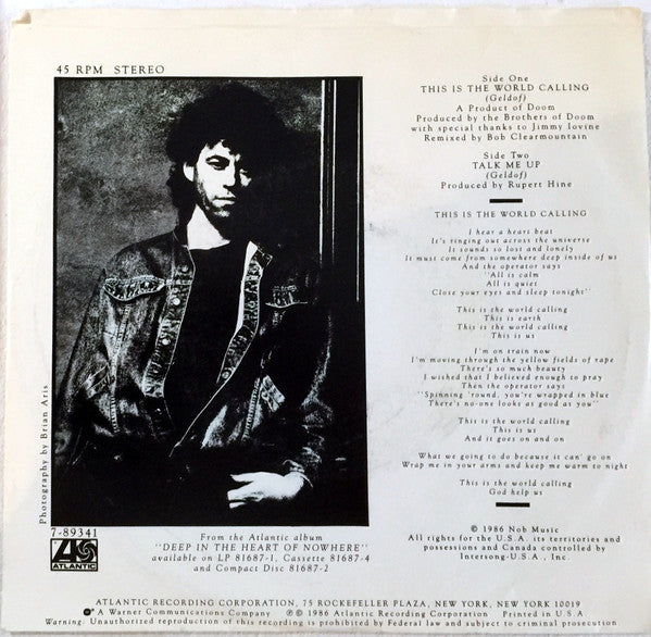 Bob Geldof : This Is The World Calling (7", Single, AR)