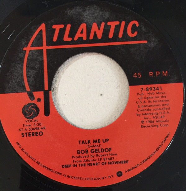 Bob Geldof : This Is The World Calling (7", Single, AR)