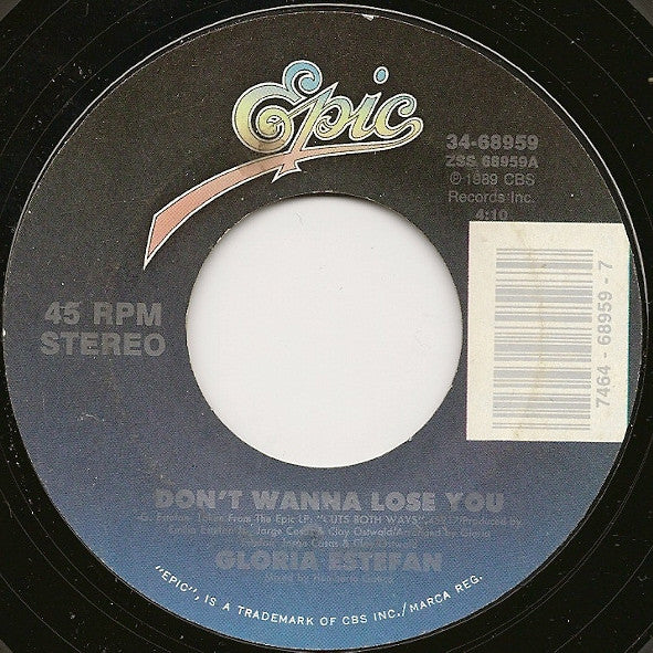 Gloria Estefan : Don't Wanna Lose You (7", Single, Styrene)