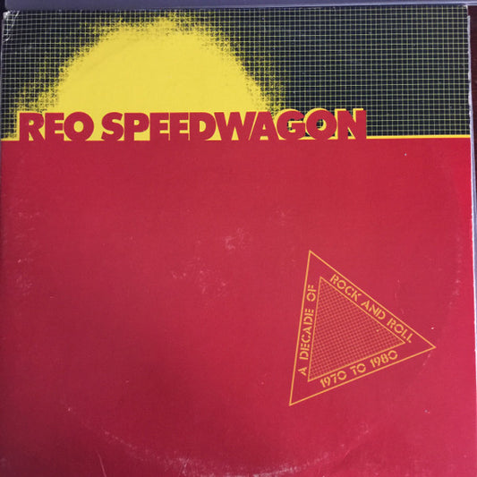 REO Speedwagon : A Decade Of Rock And Roll 1970 To 1980 (2xLP, Comp, Ter)