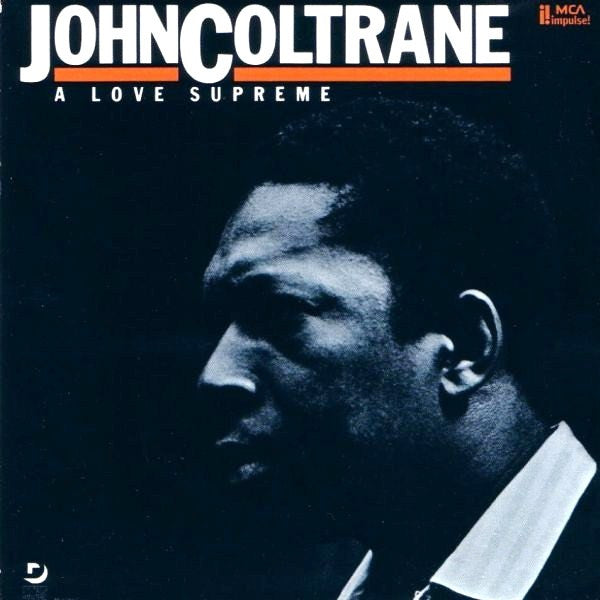 John Coltrane : A Love Supreme (CD, Album, Club, RE, RM)