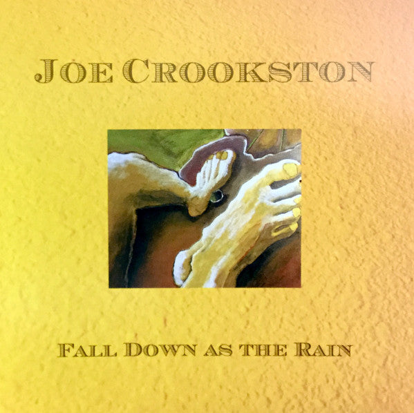 Joe Crookston : Fall Down As The Rain (CD, Album)