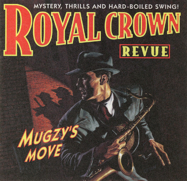 Royal Crown Revue : Mugzy's Move (CD, Album)