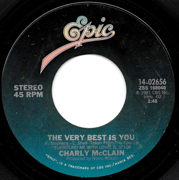 Charly McClain : The Very Best Is You (7", Single, Pit)