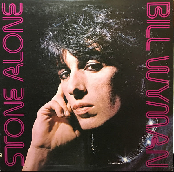 Bill Wyman : Stone Alone (LP, Album, RI)