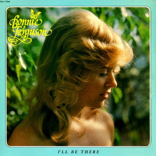 Bonnie Ferguson : I'll Be There (LP, Album)