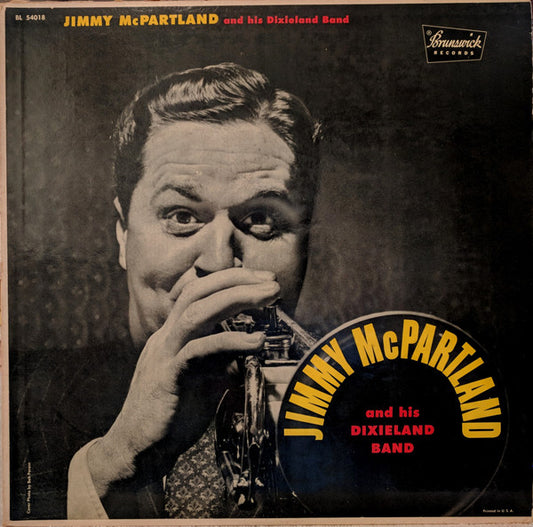 Jimmy McPartland And His Dixieland Band : Jimmy McPartland And His Dixieland Band (LP, Album, Styrene)