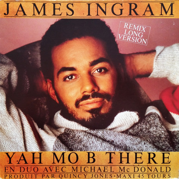James Ingram En Duo Avec Michael Mc Donald* : Yah Mo B There (12", Maxi)