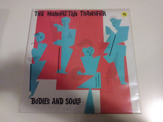 The Manhattan Transfer : Bodies And Souls (LP, Album, Club, Col)