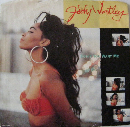 Jody Watley : Don't You Want Me (7")