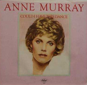 Anne Murray : Could I Have This Dance (7", Single, Jac)