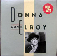 Donna McElroy : Bigger World (LP, Album)