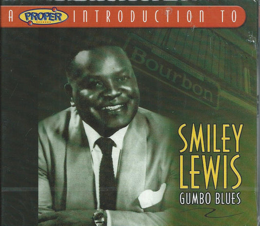 Smiley Lewis : A Proper Introduction To Smiley Lewis Gumbo Blues (CD, Comp)
