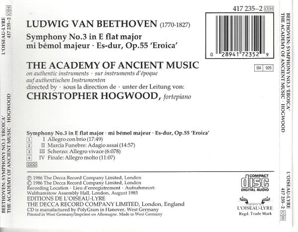 Ludwig Van Beethoven — The Academy Of Ancient Music • Christopher Hogwood : Symphony No. 3 'Eroica' (CD, Album)