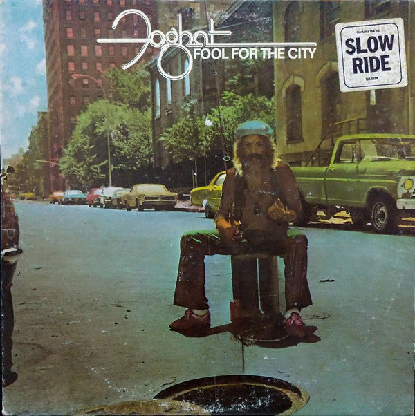 Foghat : Fool For The City (LP, Album, Ter)