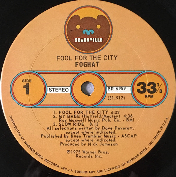 Foghat : Fool For The City (LP, Album, Ter)
