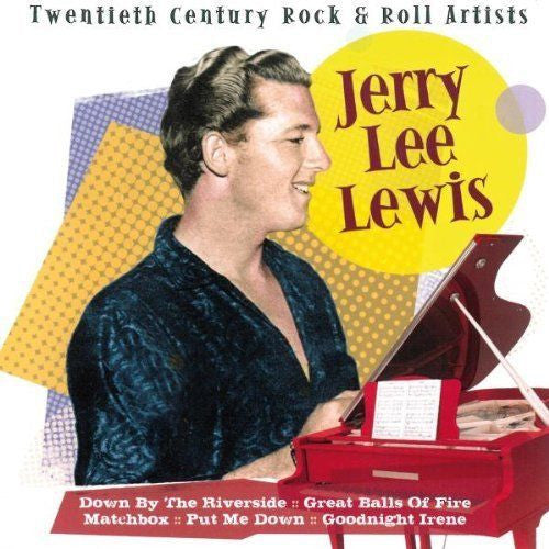 Jerry Lee Lewis : Twentieth Century Rock & Roll Artists (CD, Comp)