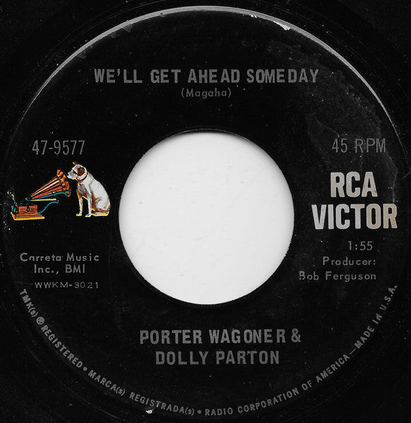 Porter Wagoner And Dolly Parton : We'll Get Ahead Someday (7", Ind)