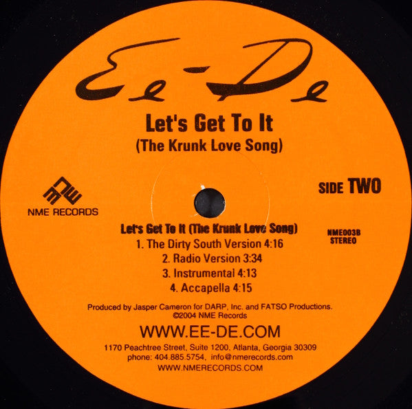 Ee-De : Let's Get To It (The Krunk Love Song) Part II (DJ's Remix) (12")