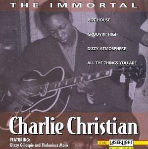 Charlie Christian : The Immortal Charlie Christian (CD, Album, Mono, RE)