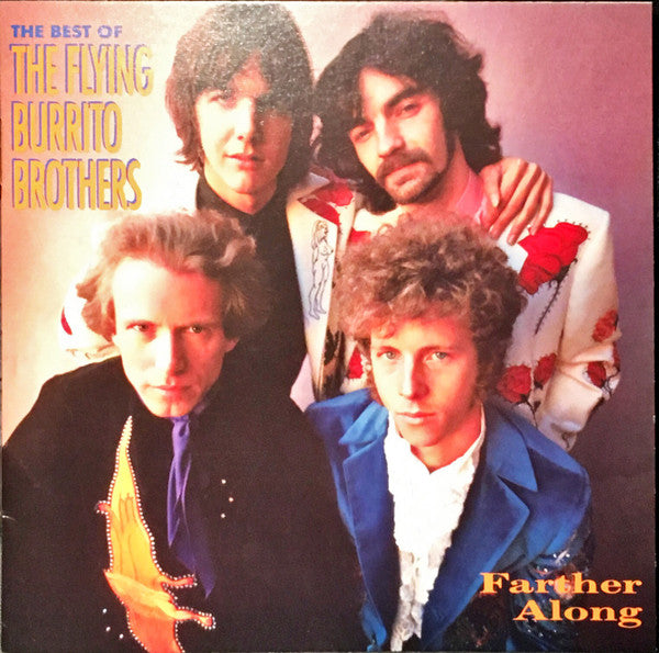 The Flying Burrito Brothers* : Farther Along: The Best Of The Flying Burrito Brothers (CD, Comp, Club)