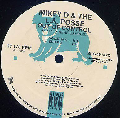 Mikey D & The L.A. Posse* : Out Of Control (12", Promo)