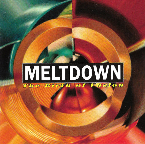Various : Meltdown: The Birth of Fusion (CD, Comp)
