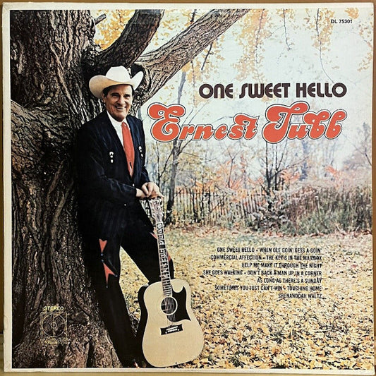Ernest Tubb : One Sweet Hello (LP, Album, Club, Cap)