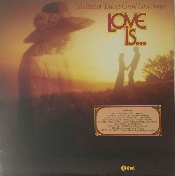 Various : Love Is... The Best Of Today's Great Love Songs (LP, Comp, 44)