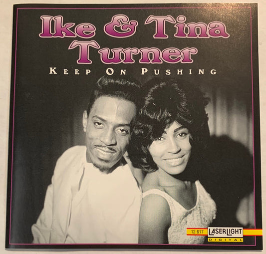Ike & Tina Turner : Keep On Pushing (CD, Album, Comp)