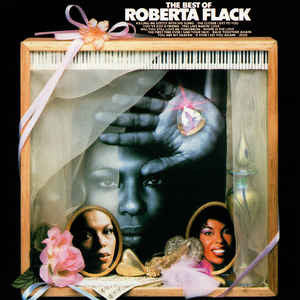Roberta Flack : The Best Of Roberta Flack (CD, Comp, Club, RE, Spe)