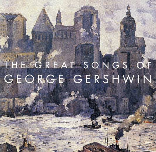 Various : The Great Songs Of George Gershwin (CD, Comp, RM)