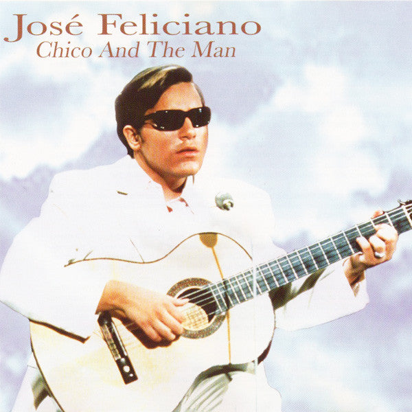 José Feliciano : Chico And The Man (CD, Comp)