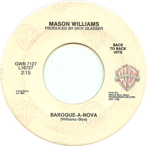 Mason Williams : Classical Gas / Baroque-A-Nova (7", RE)