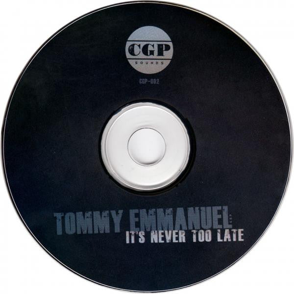 Tommy Emmanuel : It's Never Too Late (CD, Album, Dig)